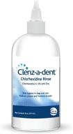 🌬️ clenz-a-dent chlorhexidine mouth rinse, 8 fl oz logo