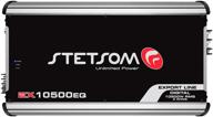 stetsom ex10500eq1ohm 11600 watts 10hms logo