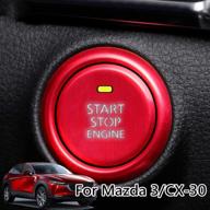 🚀 enhance your mazda 3, cx-30, mx-30 with the great luck aluminum engine start stop switch button frame decal cover trim - red (2pc/set) logo