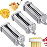 premium stainless steel pasta cutter and roller attachments for kitchenaid stand mixers - complete set for homemade pasta making: pasta sheet roller, spaghetti and fettuccine cutter maker accessories (2 pcs cutters, 1 pcs roller) логотип