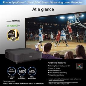 img 3 attached to 📽️ Epson EpiqVision Ultra LS300: 3600 Lumens Smart Laser Projector with Android TV, Yamaha Speakers, and Bluetooth Connectivity