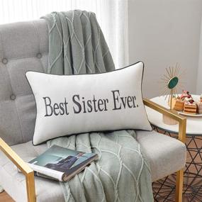 img 4 attached to Sanmetex Sister Gifts - Best Sister Ever Decorative Lumbar Pillow Cover | Embroidered Pillowcase Cushion Cover for Couch, Sofa, Bedroom, Living Room | 12 X 20 Inch Grey