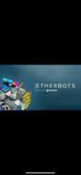 img 1 attached to Etherbots review by Barış D