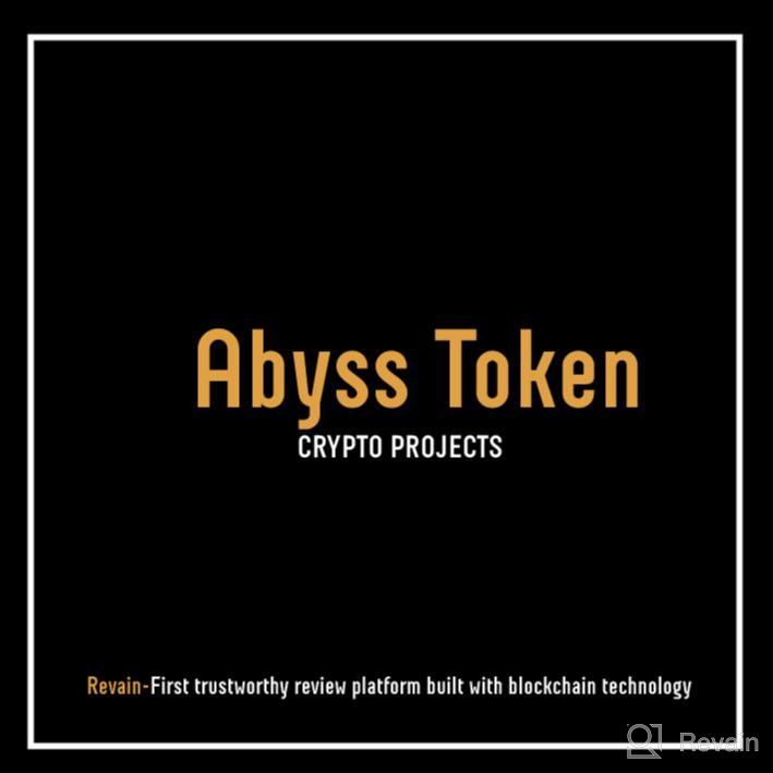 img 1 attached to Abyss Token review by Mekan Annamuhammedov