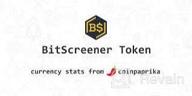 img 2 attached to BitScreener Token review by Bayram annayev