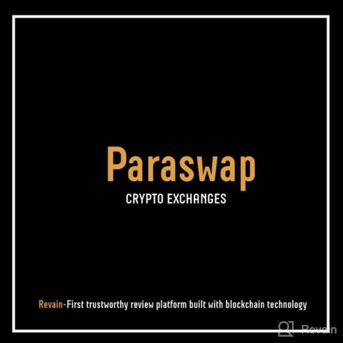 img 1 attached to Paraswap review by Alex Belov