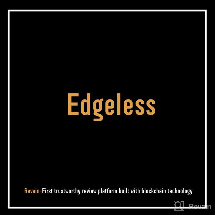 img 1 attached to Edgeless review by Elena Gz