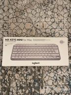 img 1 attached to 💻 Logitech MX Keys Mini: Ultimate Compact Bluetooth Keyboard with Backlit Illumination, USB-C, Metal Build - Rose - Compatible with Apple macOS, iOS, Windows, Linux, Android review by Link Link