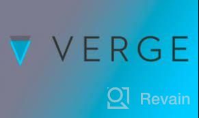 img 1 attached to Verge review by Alexander Grizma