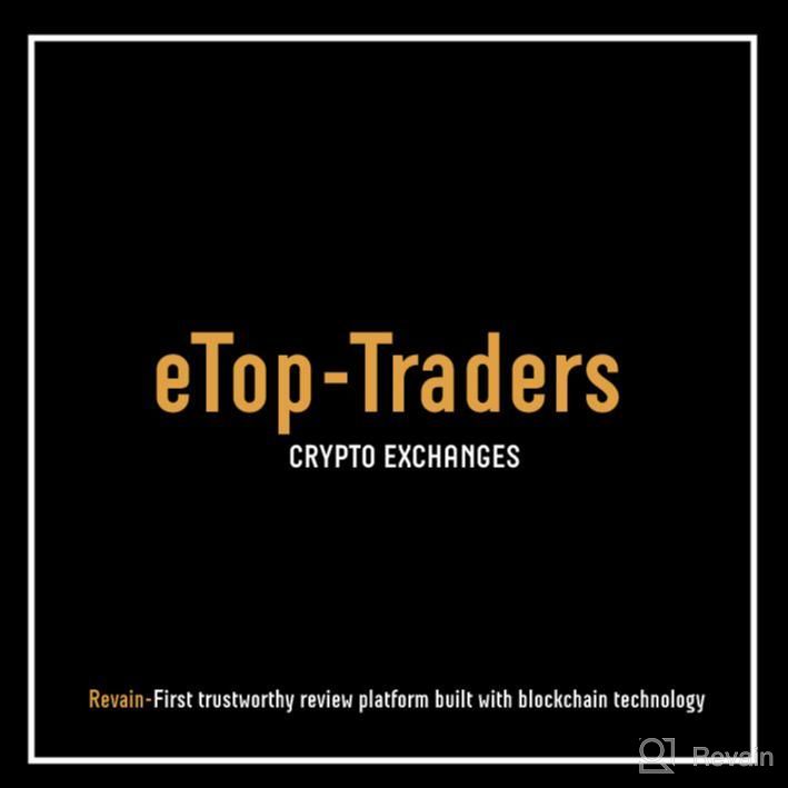 img 1 attached to eTop-Traders review by Lucas Vazques