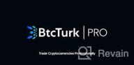 img 1 attached to BtcTurk | Pro review by berdi a