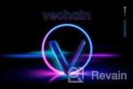 img 2 attached to VeChain review by Kenan Nuhbabali