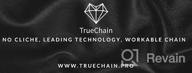 img 3 attached to True Chain review by Kenan Nuhbabali