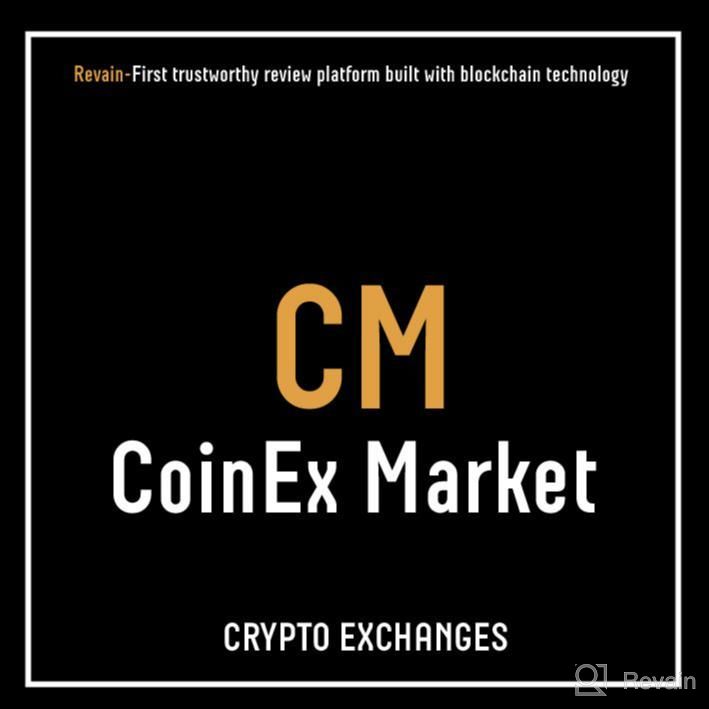 img 2 attached to CoinEx Market review by Karla Castillo