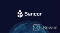 img 1 attached to Bancor review by Kenan Nuhbabali