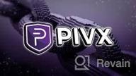 img 3 attached to PIVX review by Gulnar Hajyyewa