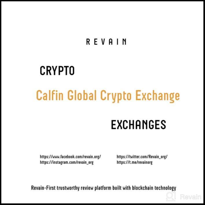 img 2 attached to Calfin Global Crypto Exchange review by Ray Garcia