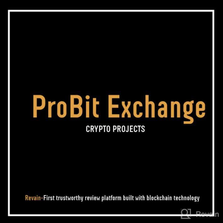 img 1 attached to ProBit Exchange review by Ray Garcia