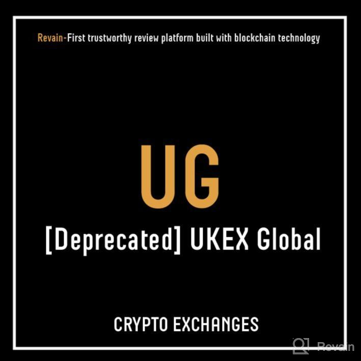img 1 attached to [Deprecated] UKEX Global review by Ray Garcia