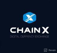 img 1 attached to ChainX review by Alex Belov