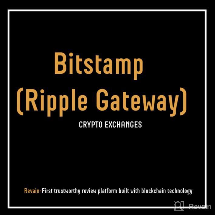 img 1 attached to Bitstamp (Ripple Gateway) review by Ray Garcia