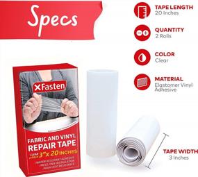 img 4 attached to XFasten Fabric And Vinyl Repair Tape, Clear, 3-Inches By 20-Inches (2-Set), Waterproof Vinyl Repair Hole Patch Kit For Tent, Exercise Ball, Kayak, Inflatable Bed, Pool Float, And Airbed Mattress
