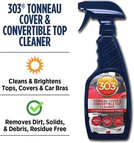 img 3 attached to 🧼 303 Tonneau Cover and Convertible Top Cleaner - Vinyl and Fabric Top Cleaner - Powerful Cleaning Action - Eliminates Stubborn Stains - Leaves No Residue - 16 fl. oz. (30571CSR)