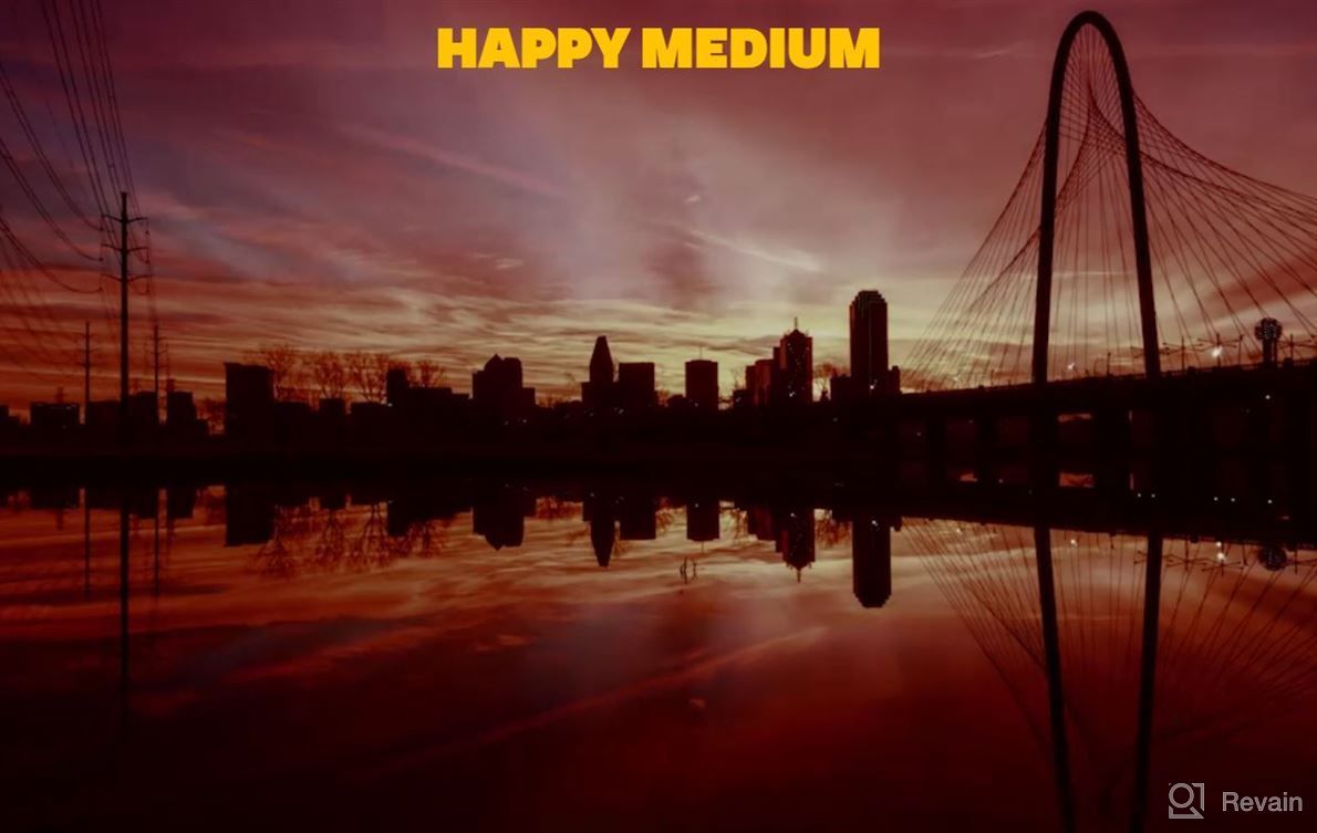 img 1 attached to Happy Medium review by Ryan Koser