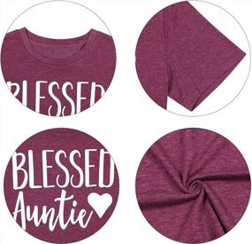 img 1 attached to Love Heart Print Auntie Shirt: Women'S Casual T-Shirt For Aunt Life With Blessings, Perfect Gift Tee Top