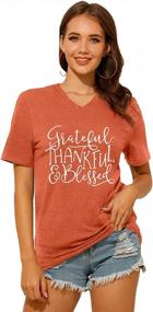 img 2 attached to Women'S Thanksgiving V-Neck T-Shirt: Letter Print Short Sleeve Tee - Grateful, Thankful, And Blessed - Casual Fall Tops