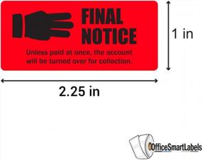 img 2 attached to 300 красных наклеек с последним уведомлением для выставления счетов, сбора и учета - 2,25 х 1 дюйм (1 рулон)