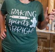 img 1 attached to Women'S Christmas Tee Shirt - Baking Spirits Bright Short Sleeve Casual Top review by Regina Ford