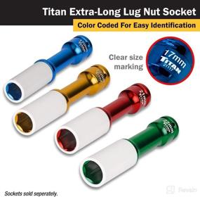 img 1 attached to 🔩 Non-marring Impact Extra-Long Lug Nut Socket - TITAN 21117, 1/2-Inch Drive, 17mm
