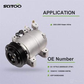 img 3 attached to 🔧 SCITOO AC Compressor for Nissan Altima 2.5L 2002-2006 – CO 10778JC Air Conditioning Compressor