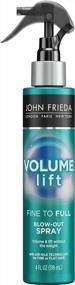img 4 attached to John Frieda Volume Lift Fine to Full Blow-Out Spray: Boost Volume for Fine & Color-Treated Hair with Air-Silk Technology (4oz)