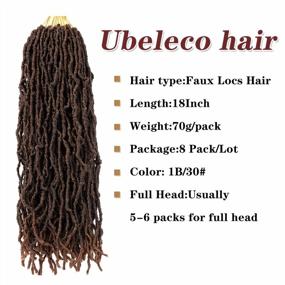 img 3 attached to Get The Perfect Goddess Look With 18 Inch Faux Locs Crochet Hair - Ombre Brown, Soft And Easy To Use Synthetic Braids For Women, 8 Packs With Pre-Loops - 1B/30 Shade