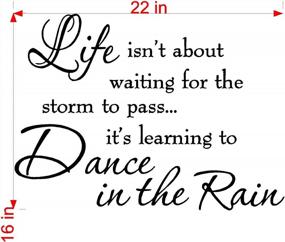 img 2 attached to Transform Your Walls With Inspiring Quotes: Get The 'Learning To Dance In The Rain' Vinyl Decal Today!