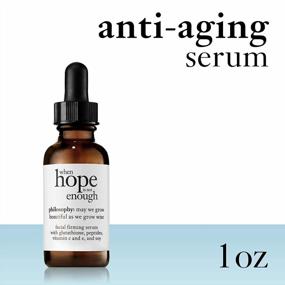 img 3 attached to Firm And Lift Skin With Philosophy When Hope Is Not Enough Facial Firming Serum, 1 Oz.