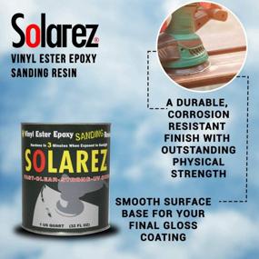 img 2 attached to USA Made SOLAREZ UV Cure Vinyl Ester Epoxy Sanding Resin - Ideal For Boat & PWC Repair, Canoes, Kayaks, Woodworking, Fabrication, Pool, SPA, Tub, Equipment, Rapid Proto - 4Oz