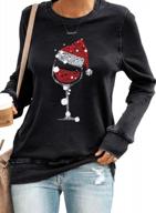 women's christmas wine glass long sleeve shirt with santa hat crewneck sweatshirt tunic pullover logo