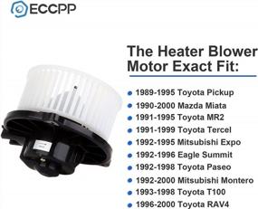 img 2 attached to ECCPP HVAC Blower Motor For Toyota Pickup/Mazda Miata/MR2/Tercel (1989-2000)