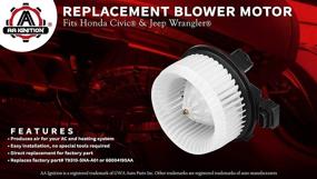 img 3 attached to AC Heater Blower Motor - Honda Civic & Jeep Wrangler Compatible - 2006-2011 Civic, 2007-2010 Wrangler - Replaces 700194, 75821, 79310SNAA01, PM9177