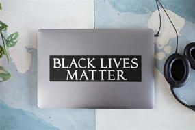 img 1 attached to 🖤 Large 10-by-3 Inches Bumper Sticker or Laptop Decal: Black Lives Matter Movement & Anti-Racism Advocacy