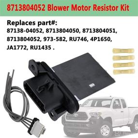 img 3 attached to 🔌 Blower Motor Resistor Kit with Wire Harness for Toyota Tacoma (2005-2018) - Replaces 973-582, 87138-04052, RU746, RU1435 - By LIYYOO