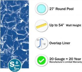img 2 attached to Upgrade Your Steel Above-Ground Pool With Smartline Sunlight 27-Foot Round Liner: 20 Gauge Virgin Vinyl, Overlap Style, Up To 54-Inch Wall Height