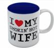 i love my smokin' hot wife mug - romantic gift for mother's day, valentine's day, and more! logo