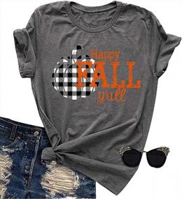 img 4 attached to Женская забавная футболка на Хэллоуин: клетчатая тыквенная футболка "Happy Fall Y'All"