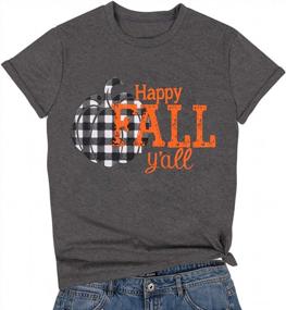 img 2 attached to Женская забавная футболка на Хэллоуин: клетчатая тыквенная футболка "Happy Fall Y'All"