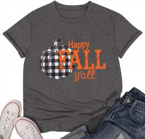 img 3 attached to Женская забавная футболка на Хэллоуин: клетчатая тыквенная футболка "Happy Fall Y'All"