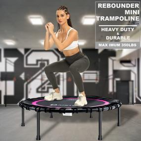 img 3 attached to Upgrade Your Fitness Routine With DARCHEN 350Lbs Rebounder Mini Trampoline For Adults - Safe, Quiet And Effective!